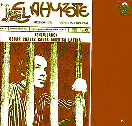 el ahu10 - Oscar Chávez – El Ahuizote. ¡Enjaulado! Oscar Chávez canta América Latina (1972) – NUEVO RIPEO - mp3