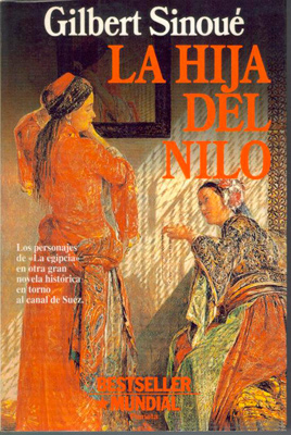 La hija del nilo - Gilbert Sinoué La hija del nilo - Gilbert Sinoué