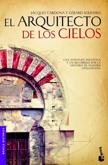 El Arquitecto De Los Cielos - Jacques Cardona y Gérard Soliveres El Arquitecto De Los Cielos - Jacques Cardona y Gérard Soliveres