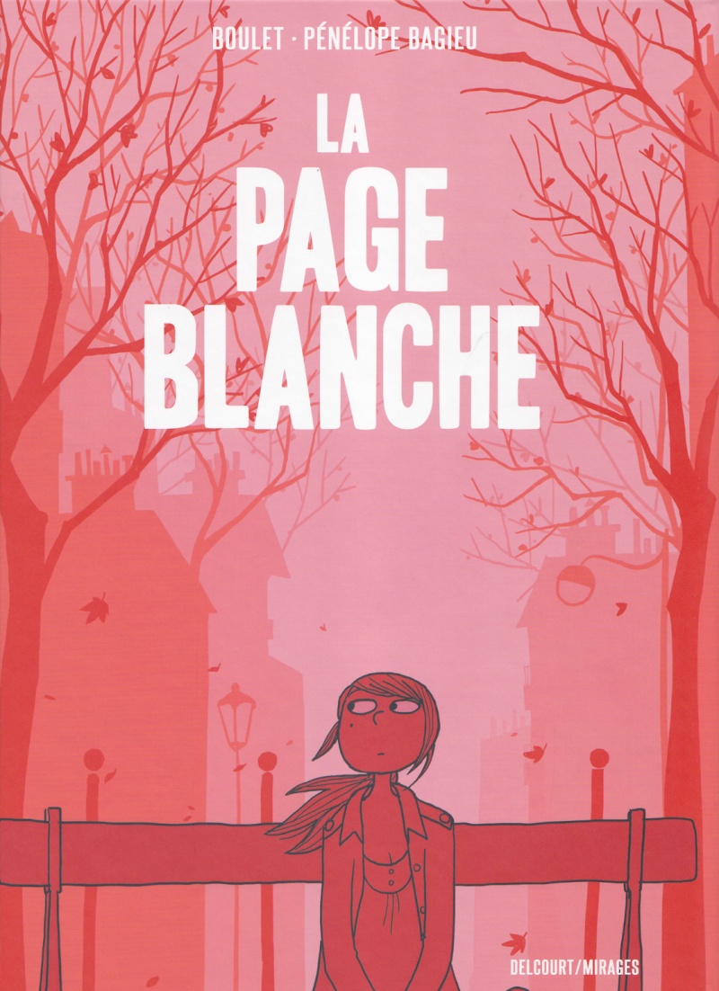 #13-La Page Blanche – Boulet & Pénélope Bagieu
