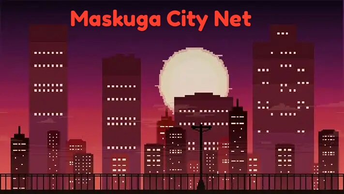 Maskuga City Net2